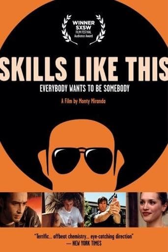 Movie poster for Skills Like This