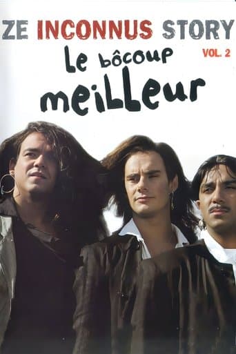 Movie poster for Les Inconnus - Ze Inconnus Story - Le bôcoup meilleur (Vol. 2)