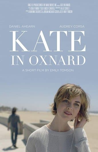 Movie poster for Kate in Oxnard