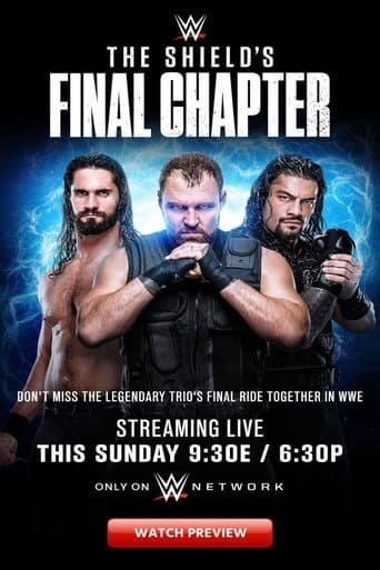 Movie poster for WWE The Shield’s Final Chapter