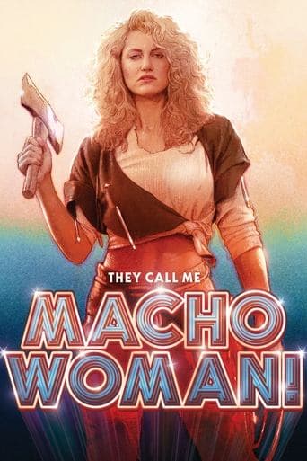 Movie poster for They Call Me Macho Woman