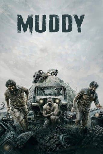 Movie poster for Muddy
