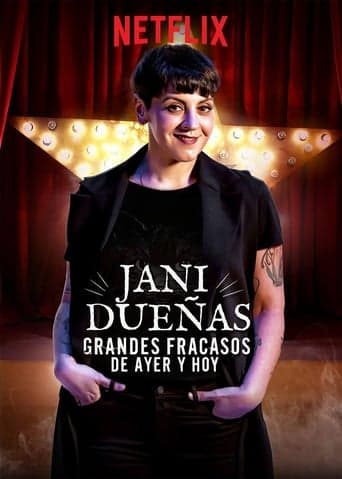 Movie poster for Jani Dueñas: Grandes fracasos de ayer y hoy