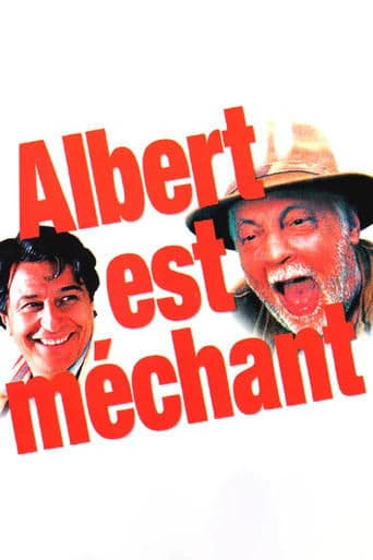 Movie poster for Albert est méchant