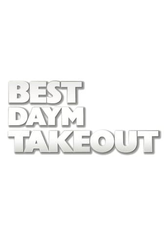 Movie poster for Best Daym Takeout