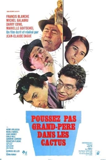 Movie poster for Poussez pas grand-père dans les cactus