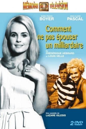 Movie poster for Comment ne pas épouser un milliardaire