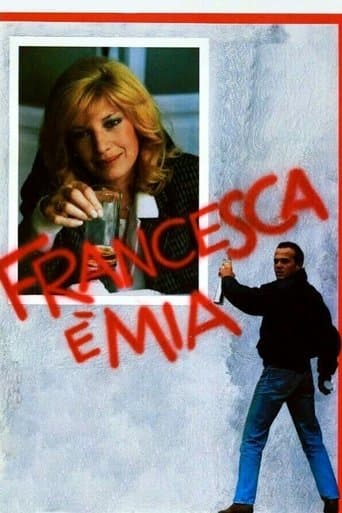 Movie poster for Francesca is Mine