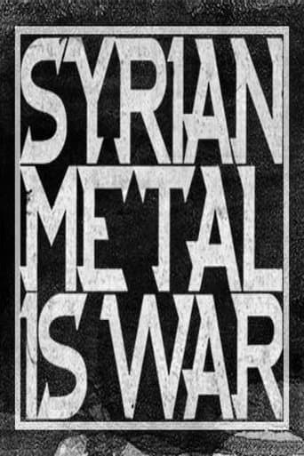 Movie poster for Syrian Metal Is War
