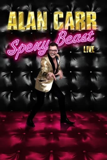 Movie poster for Alan Carr: Spexy Beast