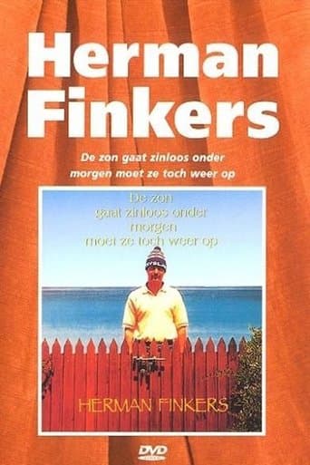 Movie poster for Herman Finkers: De Zon Gaat Zinloos Onder, Morgen Moet Ze Toch Weer Op