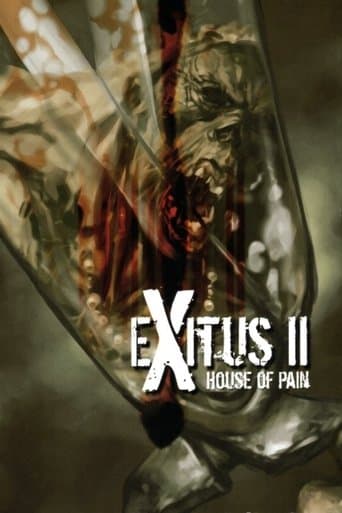 Movie poster for Exitus II - House of Pain