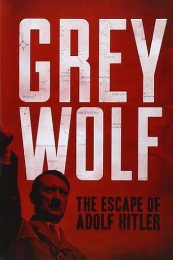 Movie poster for Grey Wolf: The Escape of Adolf Hitler