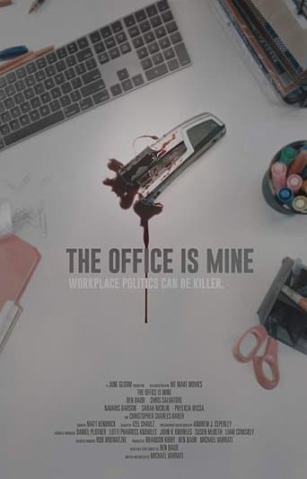 Movie poster for The Office Is Mine