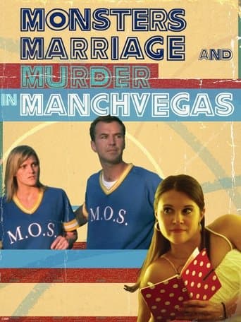 Movie poster for Monsters, Marriage and Murder in Manchvegas