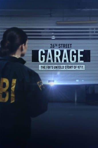 Movie poster for The 26th Street Garage: The FBI's Untold Story of 9/11