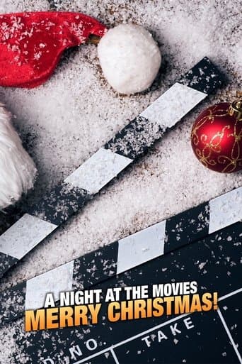 Movie poster for A Night at the Movies: Merry Christmas!