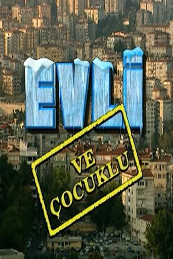 Movie poster for Evli ve Çocuklu