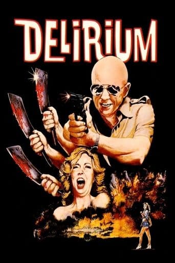 Movie poster for Delirium