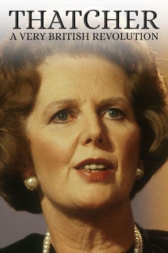 Movie poster for Thatcher: A Very British Revolution