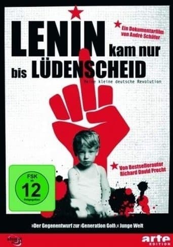 Movie poster for Lenin kam nur bis Lüdenscheid - Meine kleine deutsche Revolution