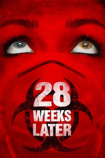 Movie poster for 28 Weeks Later