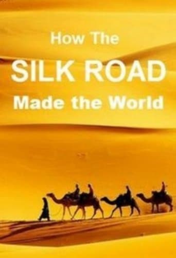 Movie poster for How The Silk Road Made the World