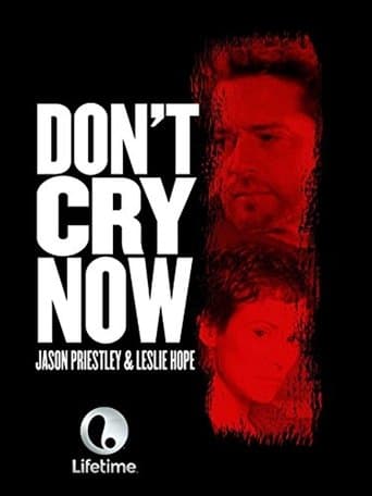 Movie poster for Don't Cry Now