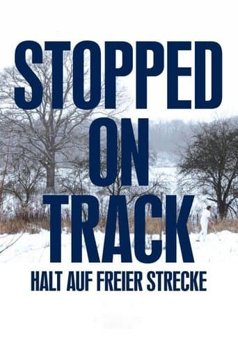 Movie poster for Stopped on Track