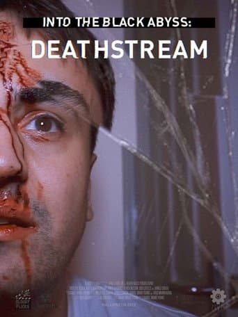 Movie poster for Into the Black Abyss: Deathstream
