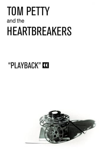 Movie poster for Tom Petty and The Heartbreakers: Playback