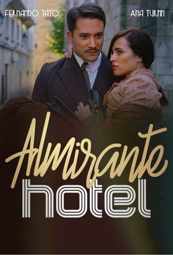 Movie poster for Almirante Hotel