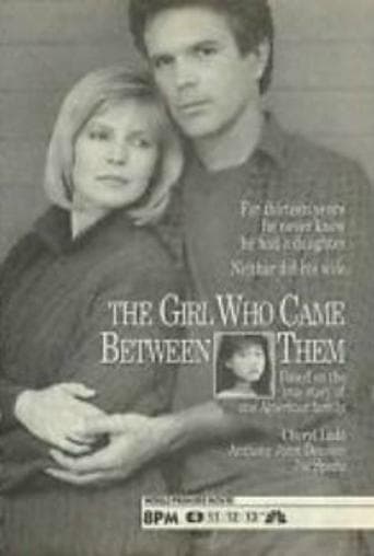 Movie poster for The Girl Who Came Between Them