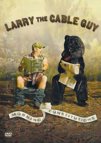 Movie poster for Larry the Cable Guy: Morning Constitutions