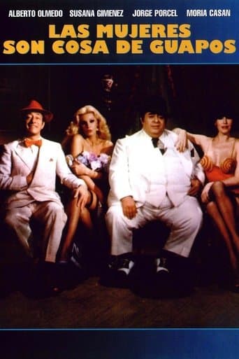 Movie poster for Las mujeres son cosa de guapos