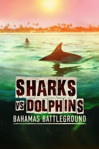 Movie poster for Sharks vs. Dolphins: Bahamas Battleground