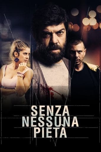 Movie poster for Senza nessuna pietà