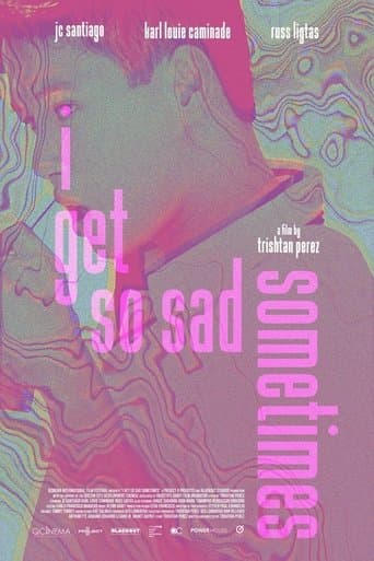 Movie poster for I Get So Sad Sometimes