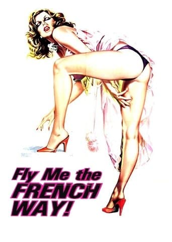 Movie poster for Fly Me the French Way