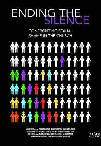Movie poster for Ending the Silence: Confronting Sexual Shame in the Church