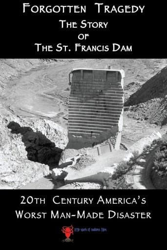 Movie poster for Forgotten Tragedy: The Story of the St. Francis Dam