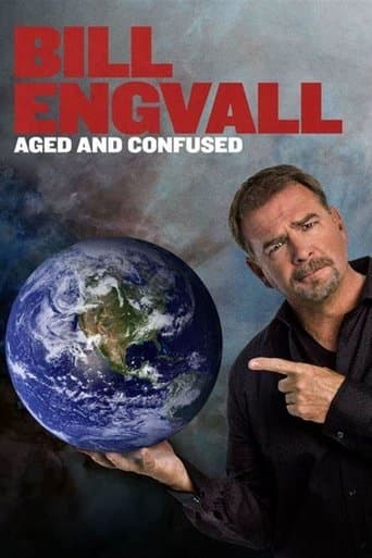 Movie poster for Bill Engvall: Aged & Confused