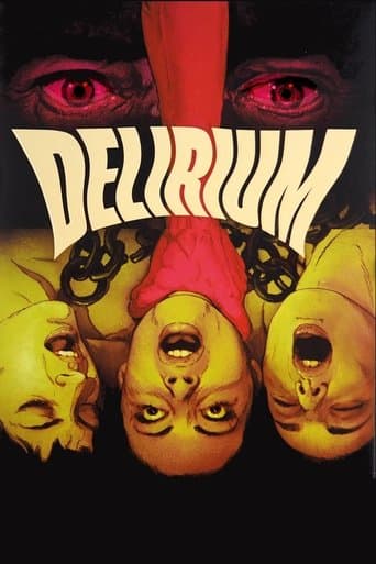 Movie poster for Delirium
