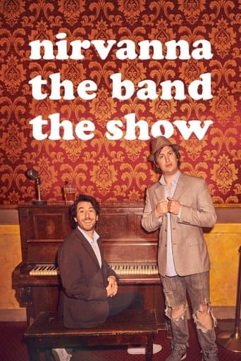 Movie poster for Nirvanna the Band the Show