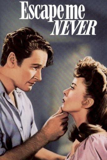 Movie poster for Escape Me Never