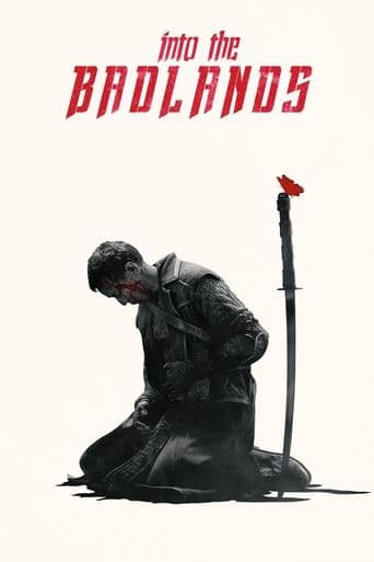 Movie poster for Into the Badlands