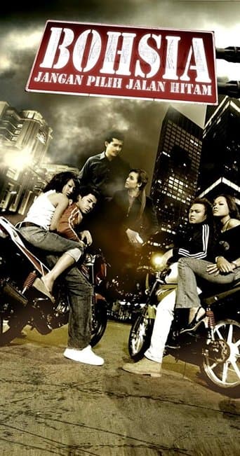 Movie poster for Bohsia: Jangan Pilih Jalan Hitam