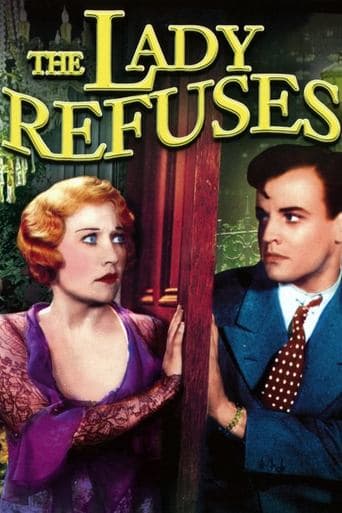 Movie poster for The Lady Refuses