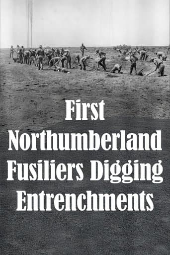 Movie poster for First Northumberland Fusiliers Digging Entrenchments