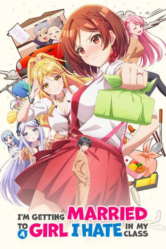 Movie poster for I'm Getting Married to a Girl I Hate in My Class